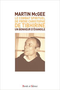Picture of Le Combat Spirituel  de  Frère Christophe de Tibhirine