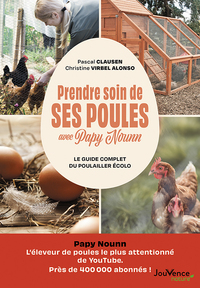 Picture of Prendre soin de ses poules avec Papy Nounn