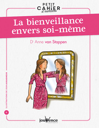 Picture of La bienveillance envers soi-même