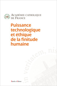 Picture of Puissances technologique et éthique de la finitude humaine.