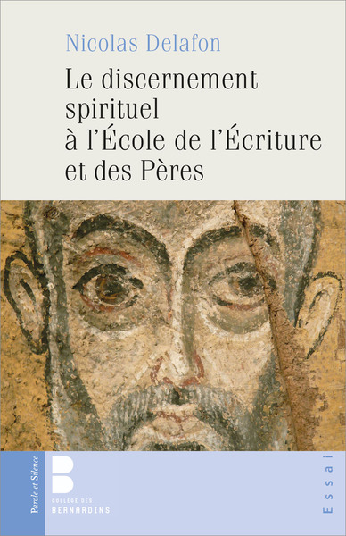 Image de Le discernement spirituel à l'école  de l'Écriture et des Pères