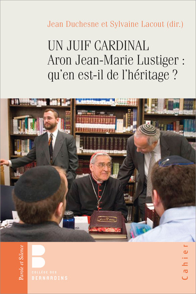 Picture of UN JUIF CARDINAL Aron Jean-Marie Lustiger : qu'en est-il de l'héritage ?