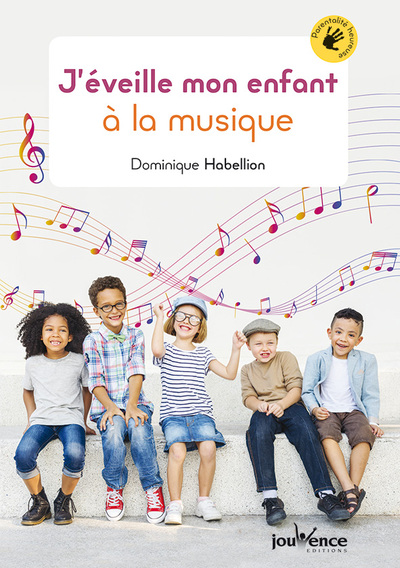 Picture of J'éveille mon enfant à la musique