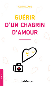 Image de Guérir d'un chagrin d'amour