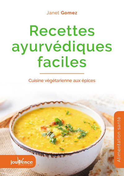Image de Recettes ayurvédiques faciles
