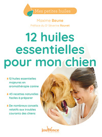 Image de 12 huiles essentielles pour mon chien