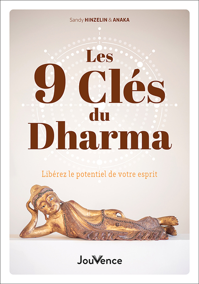 Picture of Les 9 clés du Dharma pour la réalisation de Soi