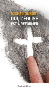 Picture of OUI, L'EGLISE EST A REFORMER