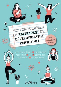 Image de Mon gros cahier de rattrapage de développement personnel