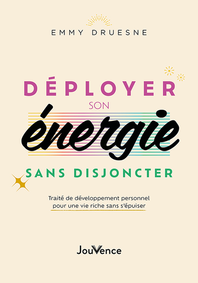 Image de Déployer son énergie sans disjoncter