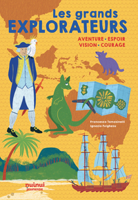 Picture of Les Grands Explorateurs - Aventure, espoir, vision, courage