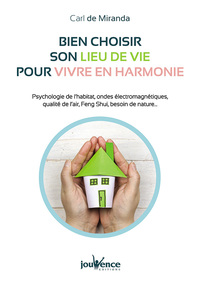 Picture of Bien choisir son lieu de vie pour vivre en harmonie