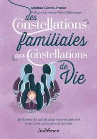 Image de Des constellations familiales aux constellations de vie