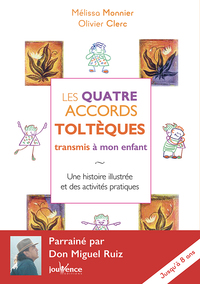 Picture of Les quatre accords toltèques transmis à mon enfant