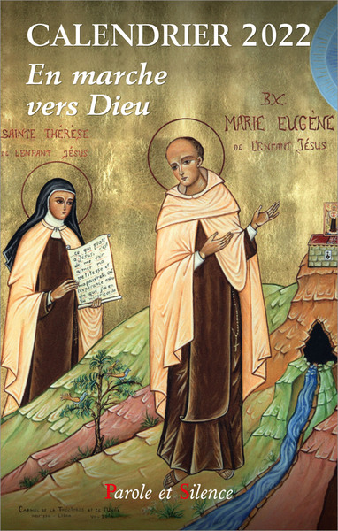 Image de Ephéméride 2022 - En route vers Dieu