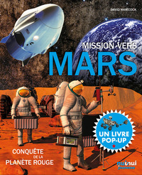Image de Mission vers Mars - La conquête de la planète rouge