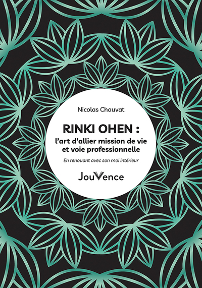 Image de Rinki Ohen : l’art d’allier mission de vie et voie professionnelle