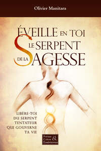 Image de Eveille en toi le serpent de la sagesse