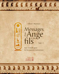 Picture of Messages d’un Ange à son fils - Base d'étude pour les formations esséniennes - vol 1