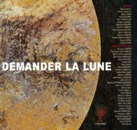 Picture of Demander la lune