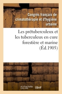 Picture of Les prétuberculeux et les tuberculeux en cure forestière et marine