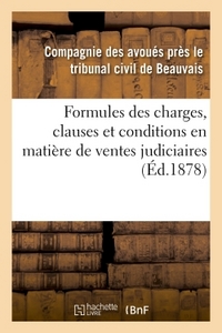 Picture of Formules des charges, clauses et conditions en matière de ventes judiciaires