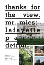 Picture of Thanks for the View, Mr. Mies: Lafayette Park, Detroit /anglais