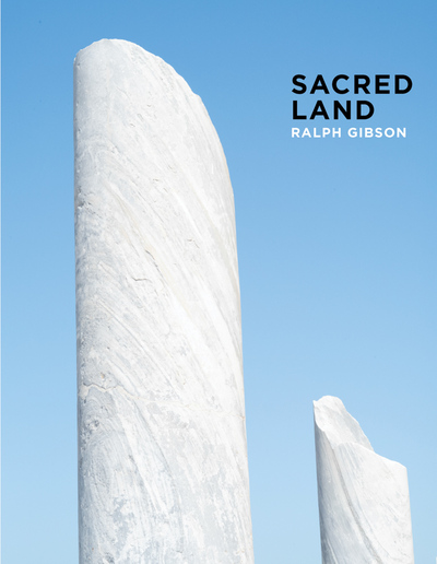 Image de Ralph Gibson Sacred Land /anglais