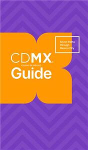 Picture of CDMX Guide Seven Paths through Mexico City /anglais