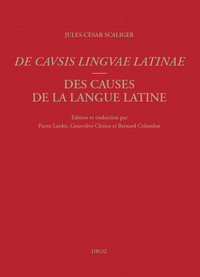 Picture of De causis linguae Latinae. Des causes de la langue latine