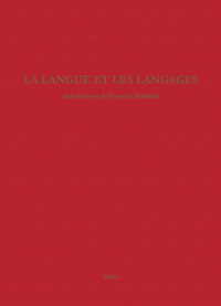 Image de La langue et les langages dans l'œuvre de François Rabelais