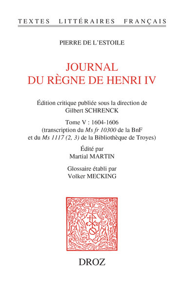 Picture of Journal du règne de Henri IV. Tome V : 1604-1606