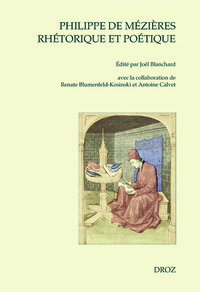 Picture of Philippe de Mézières, rhétorique et poétique