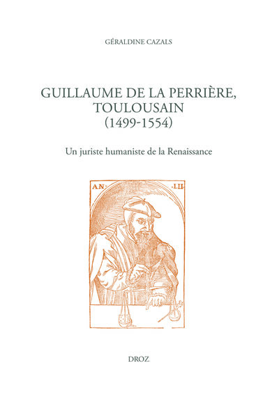 Image de Guillaume de La Perrière, Toulousain (1499-1554)