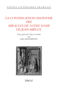 Picture of La continuation anonyme des Miracles de Notre Dame de Jean Miélot