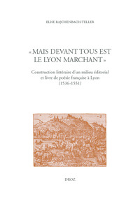 Picture of "Mais devant tous est le Lyon marchant"