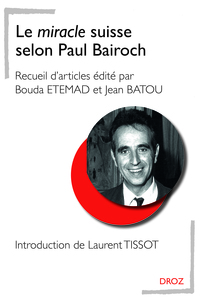 Picture of Le miracle suisse selon Paul Bairoch
