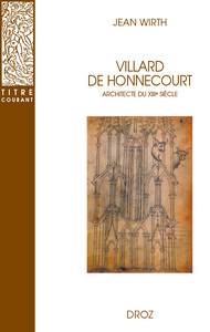 Picture of VILLARD DE HONNECOURT, ARCHITECTE DU XIIIE SIÈCLE