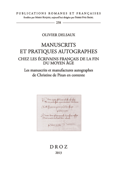 Picture of MANUSCRITS ET PRATIQUES AUTOGRAPHES CHEZ LES ECRIVAINS FRANCAIS DE LA FIN DU MOYEN AGE