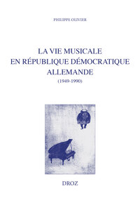 Picture of La vie musicale en République démocratique allemande