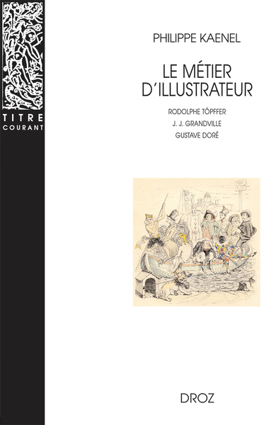 Picture of Le métier d'illustrateur (1830-1880)