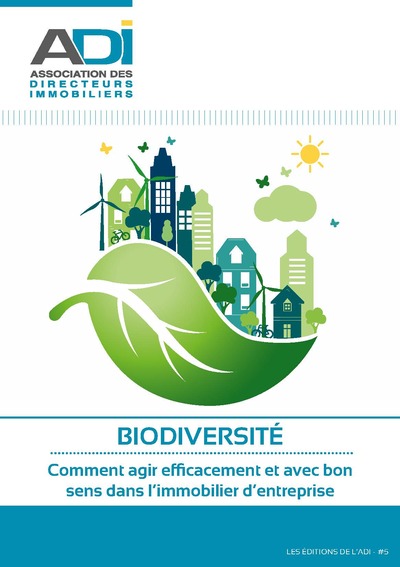 Image de Biodiversité : Comment agir efficacement et avec bon  sens dans l’immobilier d’entreprise