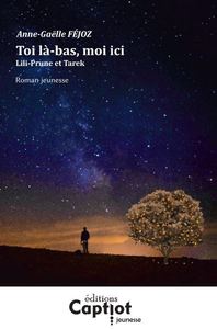 Picture of Toi là-bas, moi ici