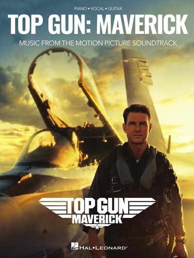 Image de TOP GUN : MAVERICK - EXTRAIT BANDE ORIGINALE - 7 CHANSONS - PIANO, VOIX & GUITARE SONGBOOK
