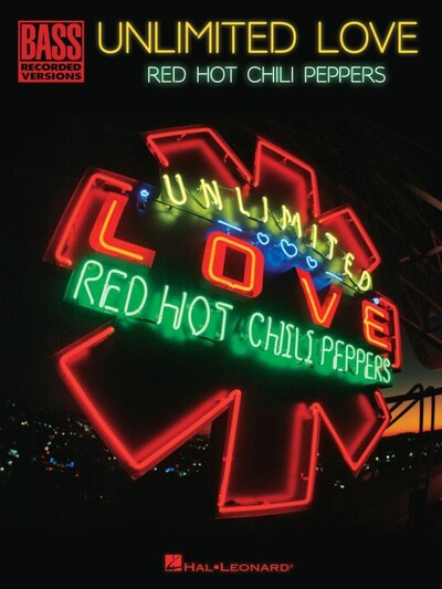 Image de RED HOT CHILI PEPPERS - UNLIMITED LOVE - 17 TITRES - BASS RECORDED VERSIONS