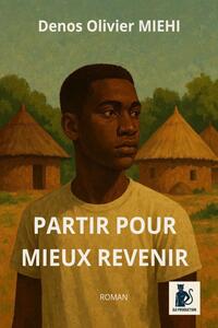 Image de Partir pour mieux revenir