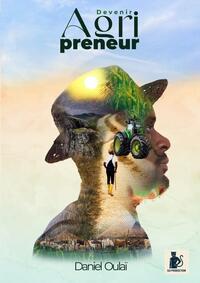 Image de DEVENIR AGRIPRENEUR