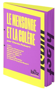 Picture of Le mensonge et la colère