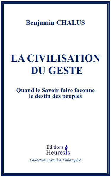 Picture of La Civilisation du geste