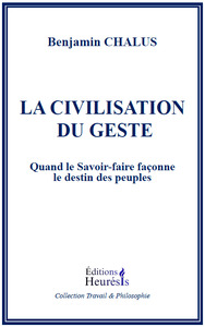 Picture of La Civilisation du geste